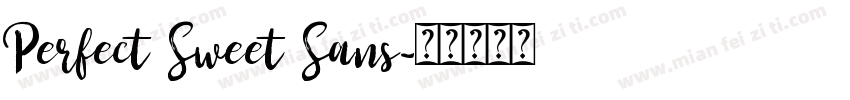 Perfect Sweet Sans字体转换